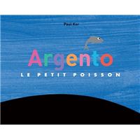 Argento - Le petit poisson