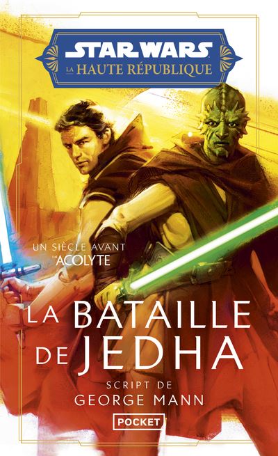 Star Wars La Haute République - La Bataille de Jedha - George Mann (2024)