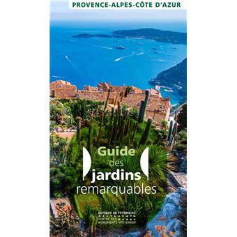 Jardins remarquables en Provence-Alpes-Côte d'Azur - 1