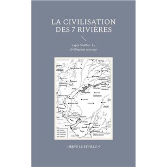 La Civilisation des 7 Rivières