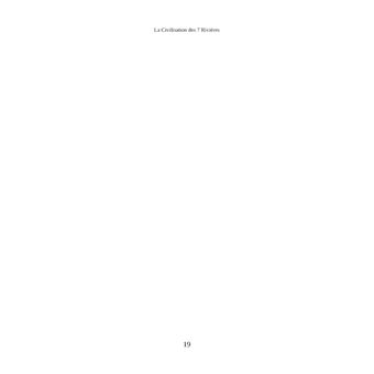 La Civilisation des 7 Rivières