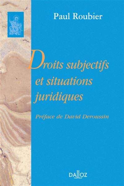 Droits subjectifs et situations juridiques - Réimpression de l Droits subjectifs et situations juridiques - Réimpression de l
