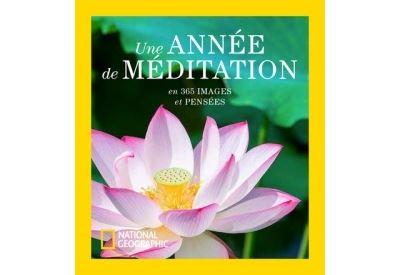 Une année de méditation - En 365 images et pensées