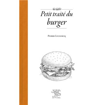 Petit traité du burger - 1