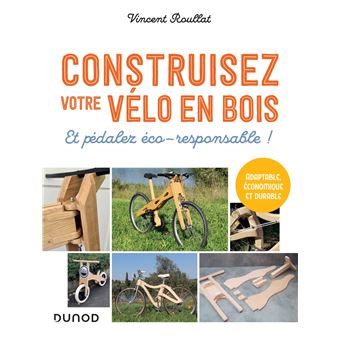 Construisez votre vélo en bois - 1
