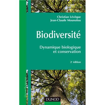 Biodiversité - 2ème édition - Dynamique biologique et conservation - 1