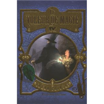 Le voleur de magie - 1