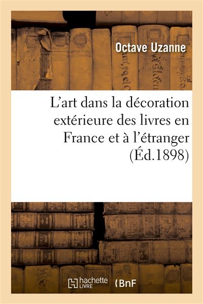 L'art dans la décoration extérieure des livres en France et à l'étranger