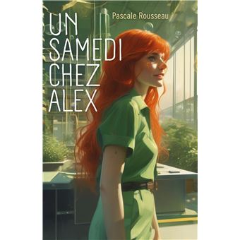 Un samedi chez Alex