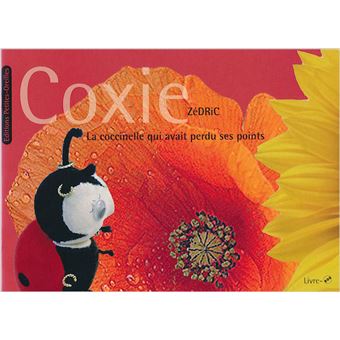Coxie : La coccinelle qui avait perdu ses points