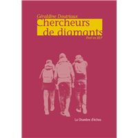 Chercheurs de diamants
