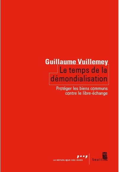 Le Temps de la démondialisation