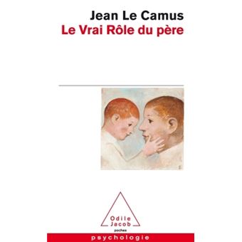 Le Vrai Rôle du père - 1