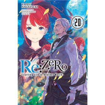 Re:ZERO -Starting Life in Another World-, Vol. 20 (light novel) - 1