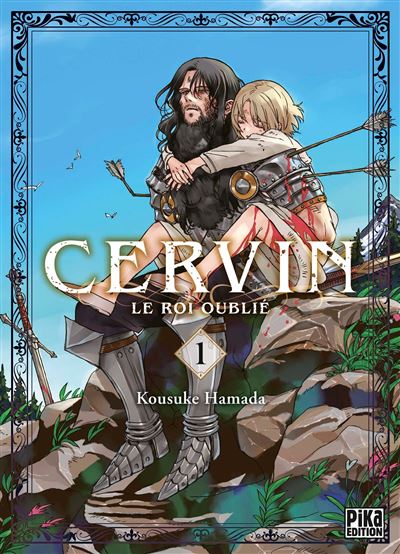 Cervin - Le roi oublié T01