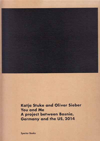 Katja Stuke / Oliver Sieber You and Me /franCais/anglais/allemand - Oliver Sieber - Coffret