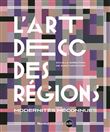 L'Art déco des régions