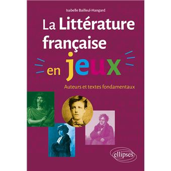 La littérature française en jeux