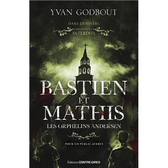 Bastien Et Mathis - Bastien et Mathis - Les orphelins Andersen - 1