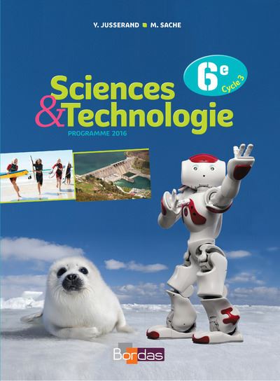 Sciences et Technologie 6e 2016 Manuel eleve