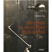 6 avis sur Rénover le mobilier industriel Frédérick Plun - broché 