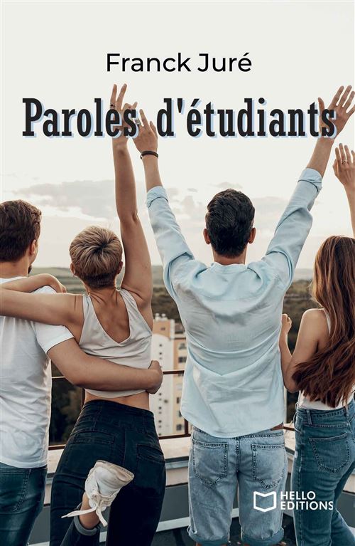 Paroles d'étudiants