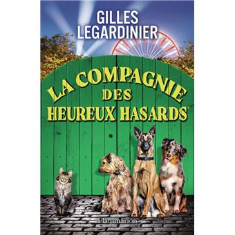 La compagnie des heureux hasards - 1