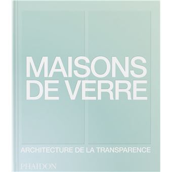 Maisons de verre - 1