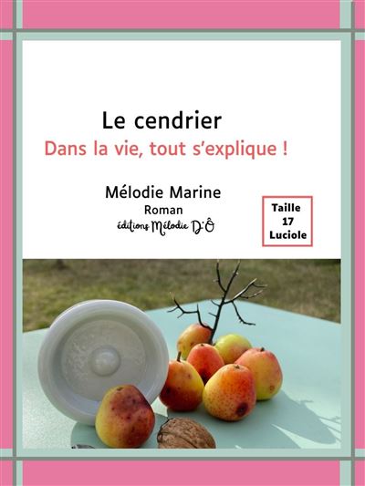 Le cendrier. Dans la vie, tout s'explique !