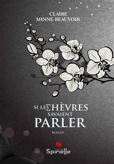 Si les chèvres savaient parler