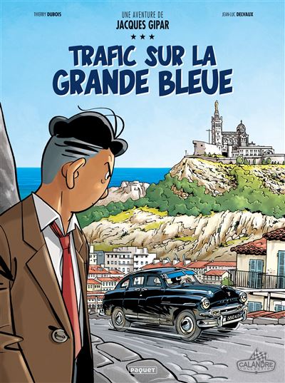 Une aventure de Jacques Gipar