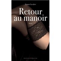 Retour au manoir