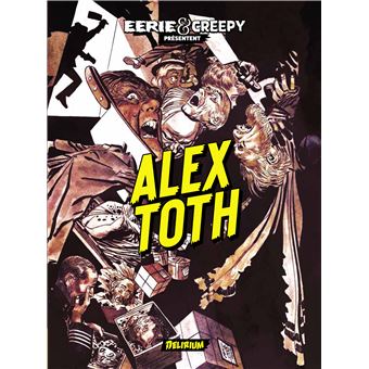 Eerie Et Creepy - Eerie et Creepy présentent Alex TOTH - 1