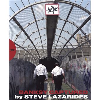 その他 BANKSY CAPTURED by STEVE LAZARIDES Banksy Captured Volume Two (Paperback) : Lazarides, Steve