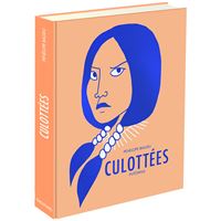 Culottées