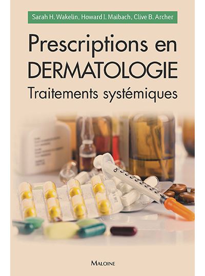 Prescriptions en dermatologie - traitements systémiques