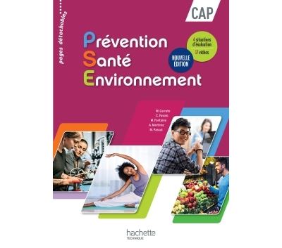 Prevention Sante Environnement CAP - Livre eleve