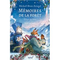 Memoires de la foret,3:l'esprit de l'hiver