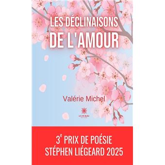 Les déclinaisons de l’amour - 1