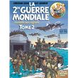 La Seconde Guerre mondiale racontée aux enfants tome 2