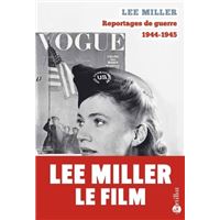 Reportages de guerre 1944 1945