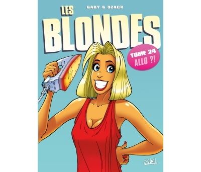 Les blondes T24 - Allo ?!