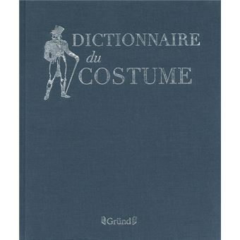 Dictionnaire du Costumeフランス語コスチューム辞典 希少？ Dictionnaire du Costumeフランス語コスチューム辞典 希少？