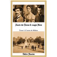 Hauts-de-Forme & magie Noire