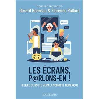 Les écrans, parlons-en ! - 1