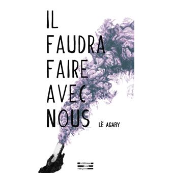 Il faudra faire avec nous - 1