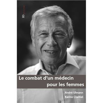 Le Combat d'un médecin pour les femmes - 1