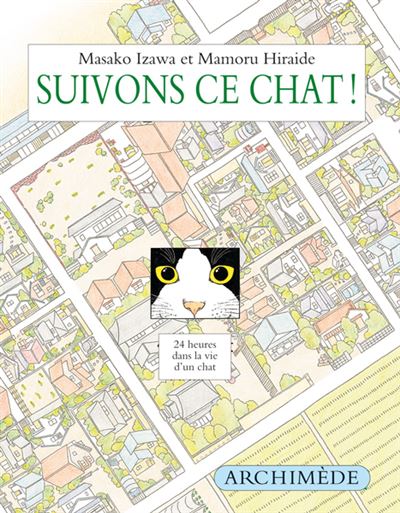 Suivons ce chat - Mamoru Hiraide - relié