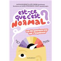 Est-ce que c'est normal ?