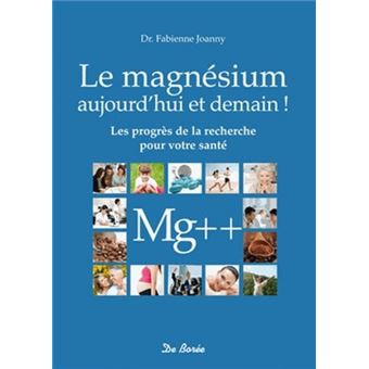 Magnesium aujourd'hui et demain  (le) - 1